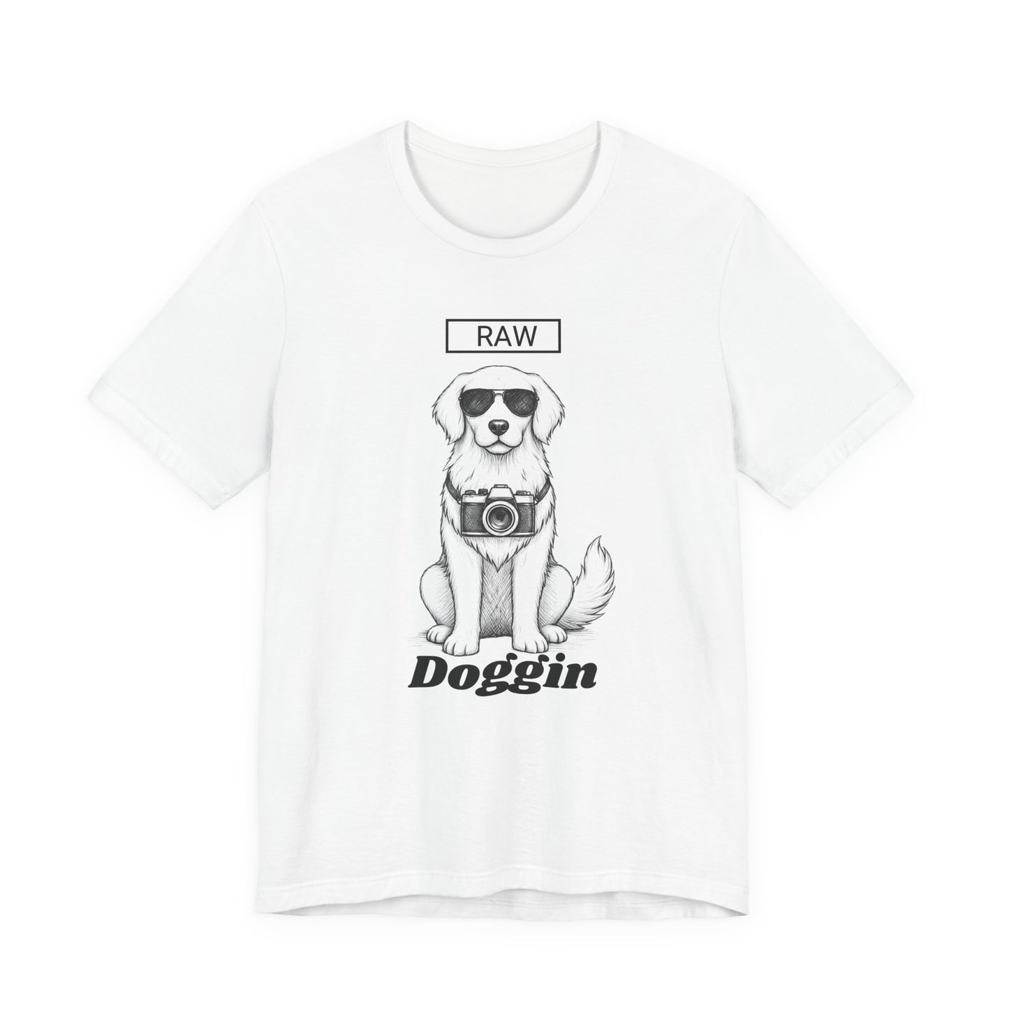 RAW Doggin Photographer Tee
